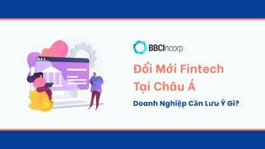 Đổi mới Fintech tại thị trường Châu Á